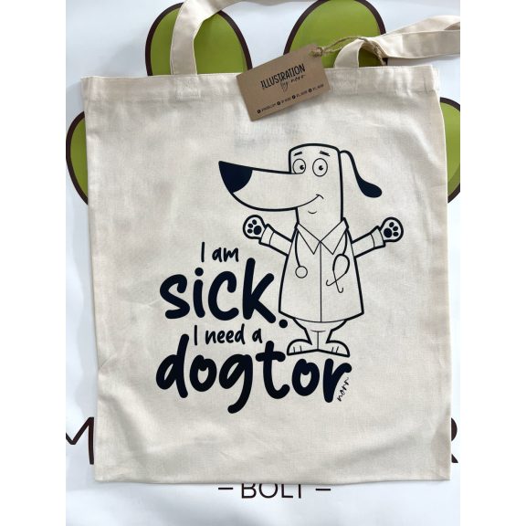 I need a dogtor - Vászontáska by norr I need a dogtor - Vászontáska by norr